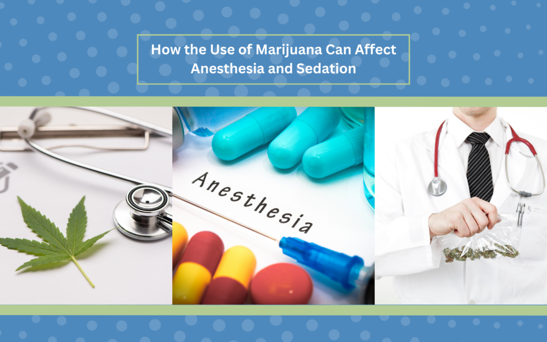 Marijuana Use and Sedation